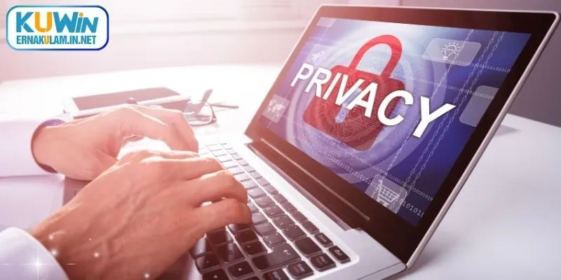 Sơ lược về quyền riêng tư tại nhà cái